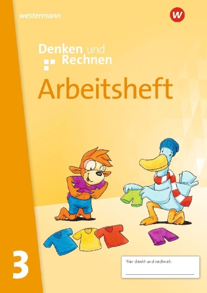 Buchcover und Innenansicht für das Buch: Denken und Rechnen 3. Arbeitsheft mit interaktiven Übungen. Allgemeine Ausgabe