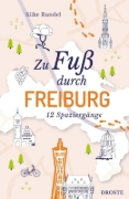 Buchcover und Innenansicht für das Buch: Zu Fuß durch Freiburg
