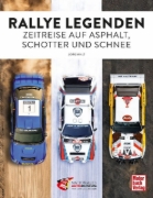 Buchcover und Innenansicht für das Buch: Rallye Legenden - Zeitreise auf Asphalt, Schotter und Schnee