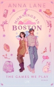 Buchcover und Innenansicht für das Buch: Mornings in Boston - The Games We Play