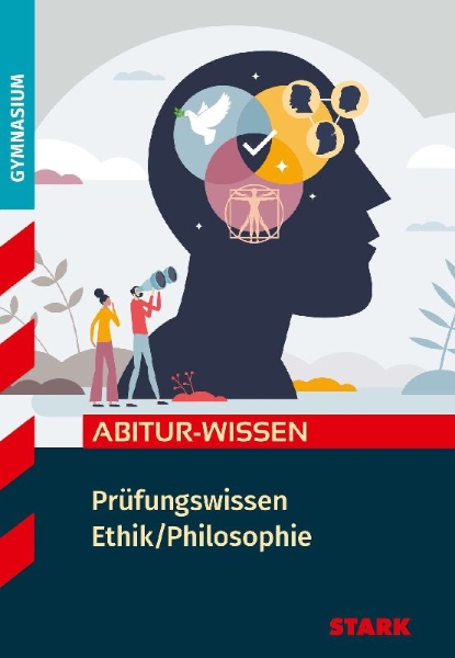 Buchcover und Innenansicht für das Buch: STARK Ethik/Philosophie - Abitur-Wissen - Prüfungswissen