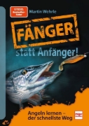 Buchcover und Innenansicht für das Buch: Fänger statt Anfänger