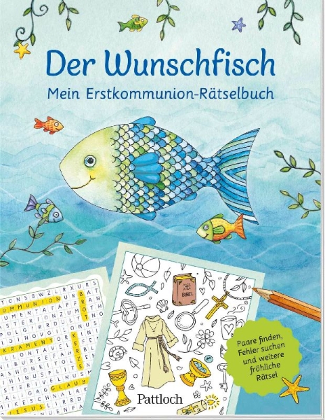 Buchcover und Innenansicht für das Buch: Der Wunschfisch. Mein Erstkommunion-Rätselbuch