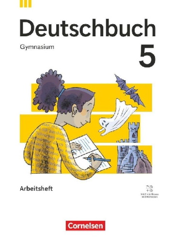 Buchcover und Innenansicht für das Buch: Deutschbuch Gymnasium 5. Schuljahr - Zu allen Ausgaben 2026 - Arbeitsheft mit Lösungen - Mit Erklärfilmen und Hörtexten