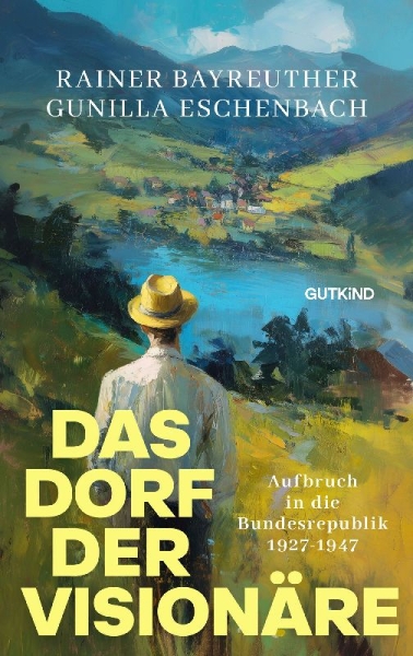 Buchcover und Innenansicht für das Buch: Das Dorf der Visionäre