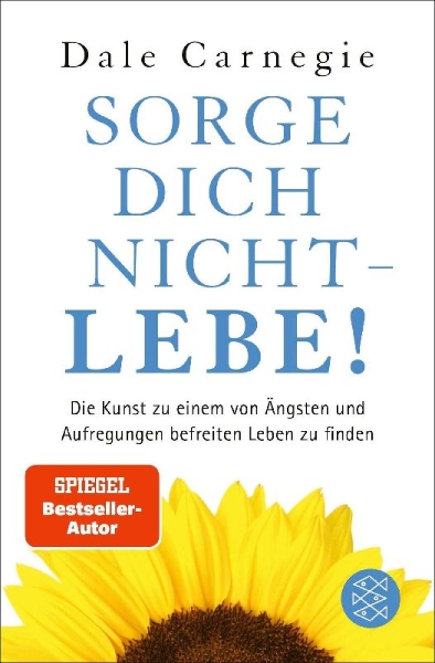 Buchcover und Innenansicht für das Buch: How to Stop Worrying and Start Living