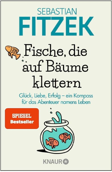 Buchcover und Innenansicht für das Buch: Fische, die auf Bäume klettern
