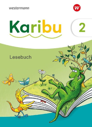 Buchcover und Innenansicht für das Buch: Karibu. Lesebuch 2 mit Diagnoseheft Lesen 2