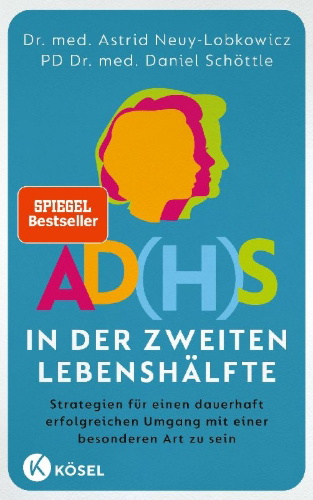 Buchcover und Innenansicht für das Buch: AD(H)S in der zweiten Lebenshälfte