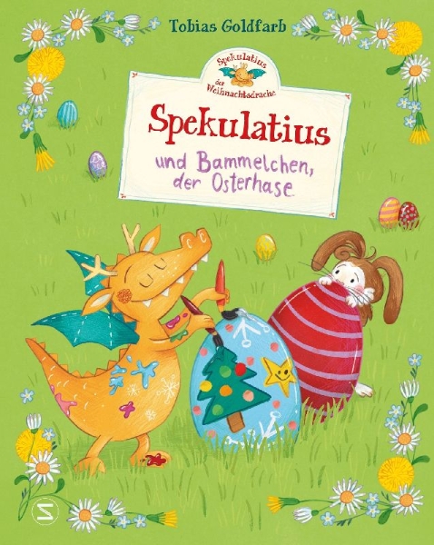 Buchcover und Innenansicht für das Buch: Spekulatius, der Weihnachtsdrache. Spekulatius und Bammelchen, der Osterhase