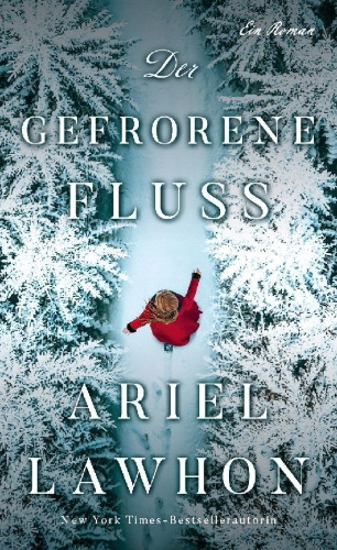 Buchcover und Innenansicht für das Buch: Der gefrorene Fluss