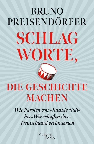 Buchcover und Innenansicht für das Buch: Schlagworte, die Geschichte machen