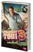 Buchcover und Innenansicht für das Buch: Checker Tobi 3: Die heimliche Herrscherin der Erde