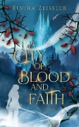 Buchcover und Innenansicht für das Buch: A City of Blood and Faith
