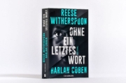 Buchcover und Innenansicht für das Buch: Coben, H: Ohne ein letztes Wort
