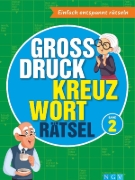 Buchcover und Innenansicht für das Buch: Großdruck Kreuzworträtsel Band 2 -  Rätselbuch für Senioren & Rentner mit großer Schrift