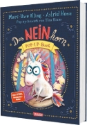 Buchcover und Innenansicht für das Buch: Das NEINhorn Pop-up-Buch