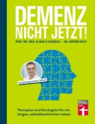 Buchcover und Innenansicht für das Buch: Demenz. Nicht Jetzt!