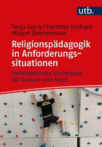Buchcover und Innenansicht für das Buch: Religionspädagogik in Anforderungssituationen