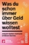 Buchcover und Innenansicht für das Buch: Was du schon immer über Geld wissen wolltest