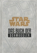 Buchcover und Innenansicht für das Buch: Star Wars Smuggler's Guide: Tales from the Underworld