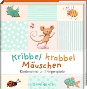 Buchcover und Innenansicht für das Buch: Kribbel krabbel Mäuschen
