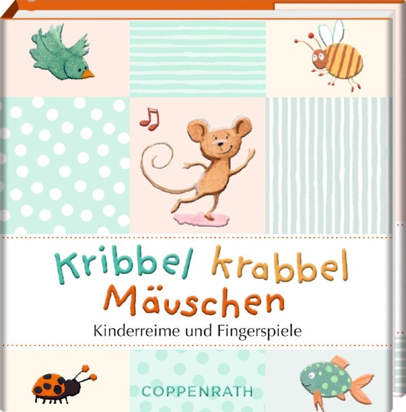 Buchcover und Innenansicht für das Buch: Kribbel krabbel Mäuschen