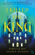 Buchcover und Innenansicht für das Buch: I Killed the King #1 von 2
