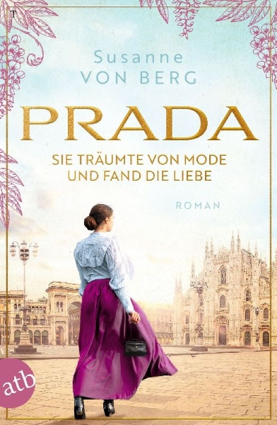 Buchcover und Innenansicht für das Buch: Prada - Sie träumte von Mode und fand die Liebe