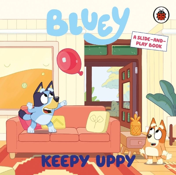 Buchcover und Innenansicht für das Buch: Bluey: Keepy Uppy
