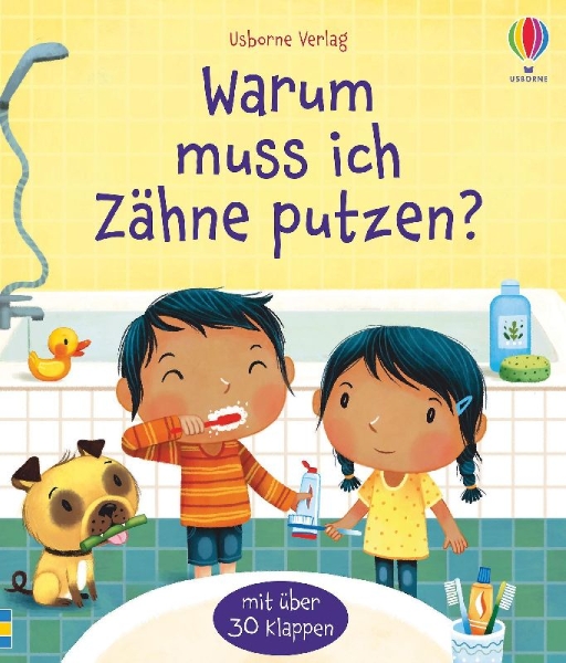 Buchcover und Innenansicht für das Buch: Warum muss ich Zähne putzen?