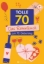 Buchcover und Innenansicht für das Buch: Tolle 70! Das Rätselbuch zum 70. Geburtstag