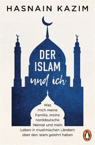 Buchcover und Innenansicht für das Buch: Der Islam und ich