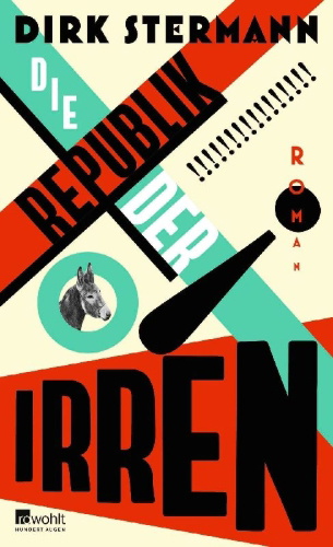 Buchcover und Innenansicht für das Buch: Die Republik der Irren