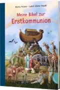 Buchcover und Innenansicht für das Buch: Meine Bibel zur Erstkommunion