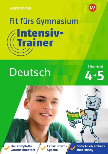 Buchcover und Innenansicht für das Buch: Fit fürs Gymnasium - Intensiv-Trainer. Übertritt 4 / 5 Deutsch