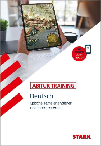 Buchcover und Innenansicht für das Buch: STARK Abitur-Training - Deutsch Epische Texte analysieren und interpretieren