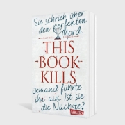 Buchcover und Innenansicht für das Buch: This Book Kills