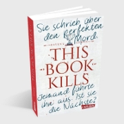 Buchcover und Innenansicht für das Buch: This Book Kills