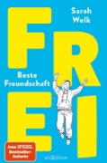 Buchcover und Innenansicht für das Buch: FREI - Beste Freundschaft (FREI 2)
