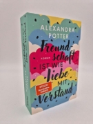Buchcover und Innenansicht für das Buch: Freundschaft ist wie Liebe mit Verstand 