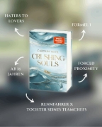 Buchcover und Innenansicht für das Buch: Crushing Souls (Driven Dreams-Dilogie, Band 1)