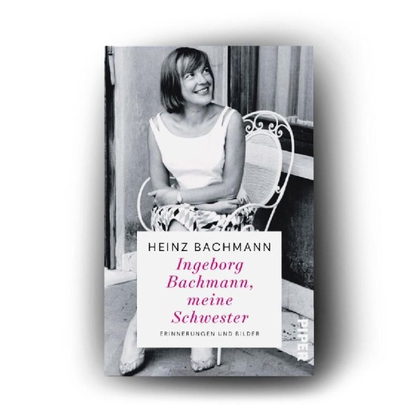 Buchcover und Innenansicht für das Buch: Ingeborg Bachmann, meine Schwester
