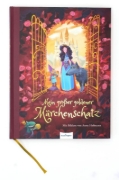 Buchcover und Innenansicht für das Buch: Mein großer goldener Märchenschatz