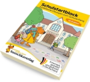 Buchcover und Innenansicht für das Buch: Schulstart-Block ab 6 Jahre - Kunterbunte Übungen zum Schulanfang