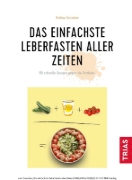 Buchcover und Innenansicht für das Buch: Das einfachste Leberfasten aller Zeiten