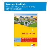 Buchcover und Innenansicht für das Buch: Découvertes 4 Bayern (ab 2017) - Das Trainingsbuch zum Schulbuch 4. Lernjahr