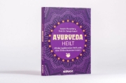 Buchcover und Innenansicht für das Buch: Ayurveda heilt