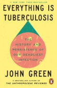 Buchcover und Innenansicht für das Buch: Everything Is Tuberculosis