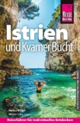 Buchcover und Innenansicht für das Buch: Reise Know-How Reiseführer Kroatien: Istrien und Kvarner Bucht